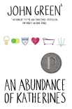 Green, John. An Abundance of Katherines 